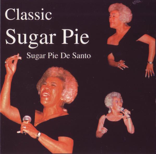 CD SUGAR PIE DESANTO - Classic Sugar Pie 10004 Jasman Records 1997 USA & Cana Soul/Funk Used
CD SUGAR PIE DESANTO - Classic Sugar Pie 10004 Jasman Records 1997 USA & Cana Soul/Funk Used