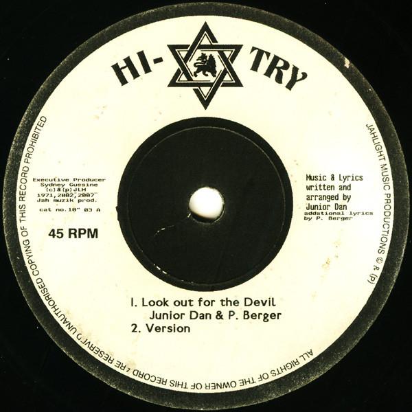 10inch Record JUNIOR DAN - Look Out For The Devil NONE Hi-Try Records 2007 UK Reggae, Ska & Dub Used
10inch Record JUNIOR DAN - Look Out For The Devil NONE Hi-Try Records 2007 UK Reggae, Ska & Dub Used