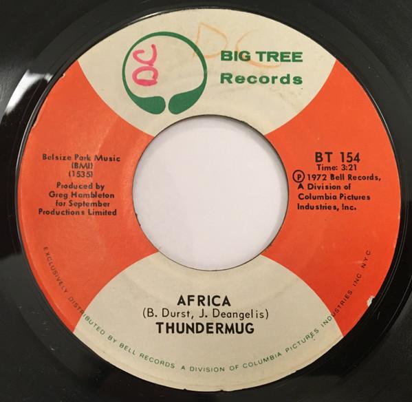 7inch Record THUNDERMUG Africa Will They Ever BT154 Big Tree Record 1972 US Rock Used
7inch Record THUNDERMUG Africa Will They Ever BT154 Big Tree Record 1972 US Rock Used