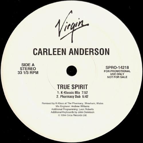 12inch Record CARLEEN ANDERSON - True Spirit SPRO14218 Virgin 1994 US Dance & Electronica Used
12inch Record CARLEEN ANDERSON - True Spirit SPRO14218 Virgin 1994 US Dance & Electronica Used