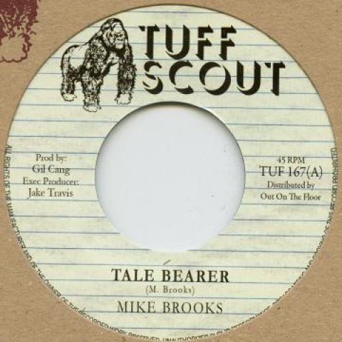 7inch Record MIKE BROOKS - Tale Bearer TUF167 Tuff Scout 2017 UK Reggae, Ska & Dub
7inch Record MIKE BROOKS - Tale Bearer TUF167 Tuff Scout 2017 UK Reggae, Ska & Dub