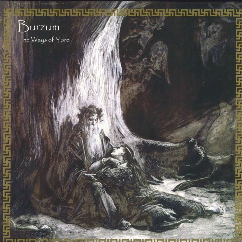 LP Record BURZUM - The Ways Of Yore BOBV410LP Back On Black 2014 Europe Dance & Electronica
LP Record BURZUM - The Ways Of Yore BOBV410LP Back On Black 2014 Europe Dance & Electronica