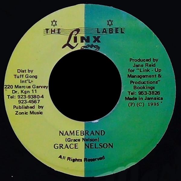 7-дюймовая пластинка ГРЕЙС НЕЛЬСОН - Namebrand NONE The Linx Label 1995 Ямайка Регги, Ска и Даб Б/у
7-дюймовая пластинка ГРЕЙС НЕЛЬСОН - Namebrand NONE The Linx Label 1995 Ямайка Регги, Ска и Даб Б/у