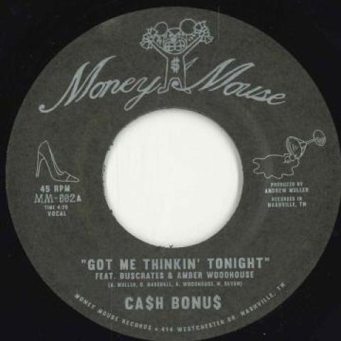 7inch Record CASH BONUS - Got Me Thinkin Tonight / Joy & Pai MM002 Money Mouse 2022 US Soul/Funk
7inch Record CASH BONUS - Got Me Thinkin Tonight / Joy & Pai MM002 Money Mouse 2022 US Soul/Funk
