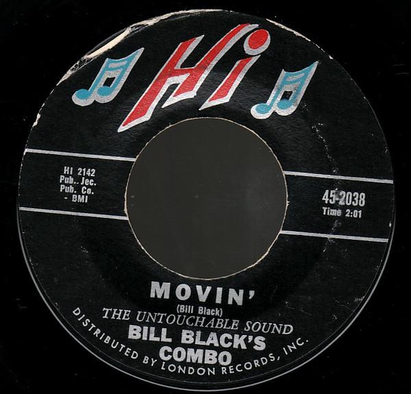 7inch Record BILL BLACK S COMBO - Movin / Honky Train 452038 Hi Records 1961 US Rock Used
7inch Record BILL BLACK S COMBO - Movin / Honky Train 452038 Hi Records 1961 US Rock Used