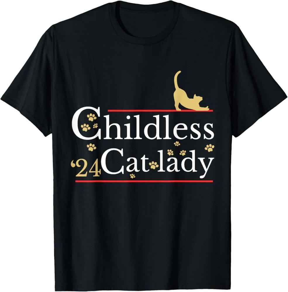 2024 Childless Cat Lady T-Shirt, Size S-5XL S
2024 Childless Cat Lady T-Shirt, Size S-5XL S