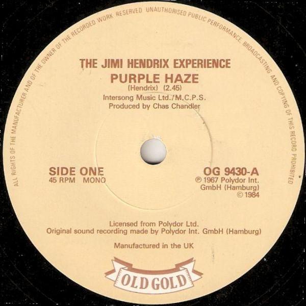 7inch Record JIMI HENDRIX EXPERIENCE - Purple Haze / The Wind Cries Mary OG9430 Old Gold 1984 UK Rock Used
7inch Record JIMI HENDRIX EXPERIENCE - Purple Haze / The Wind Cries Mary OG9430 Old Gold 1984 UK Rock Used