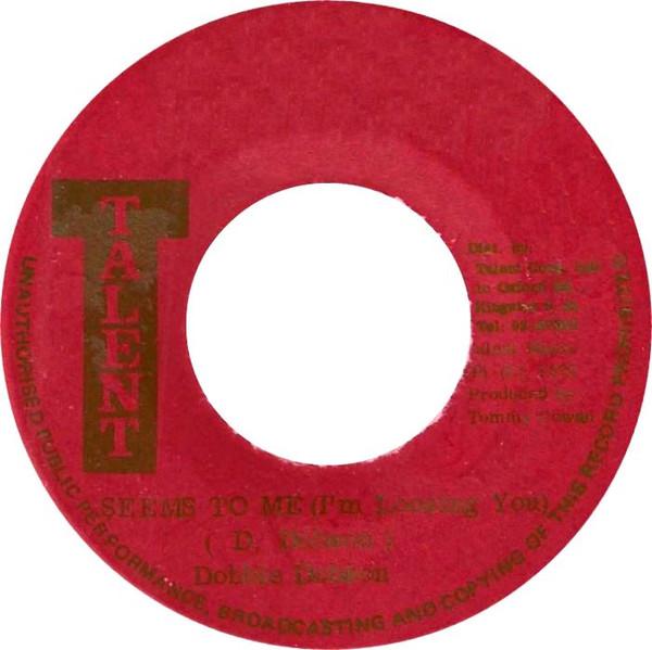 7inch Record DOBBY DOBSON - Seems To Me (I m Loosing You) NONE Talent 1975 Jamaica Reggae, Ska & Dub Used
7inch Record DOBBY DOBSON - Seems To Me (I m Loosing You) NONE Talent 1975 Jamaica Reggae, Ska & Dub Used