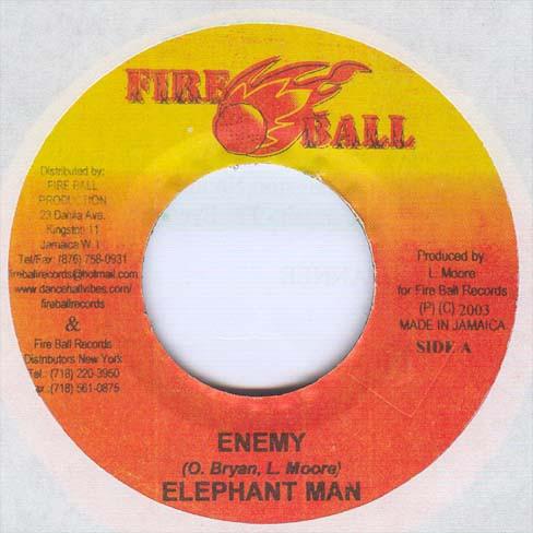 7inch Record ELEPHANT MAN - Enemy NONE Fire Ball Recor 2003 Jamaica Reggae, Ska & Dub Used
7inch Record ELEPHANT MAN - Enemy NONE Fire Ball Recor 2003 Jamaica Reggae, Ska & Dub Used