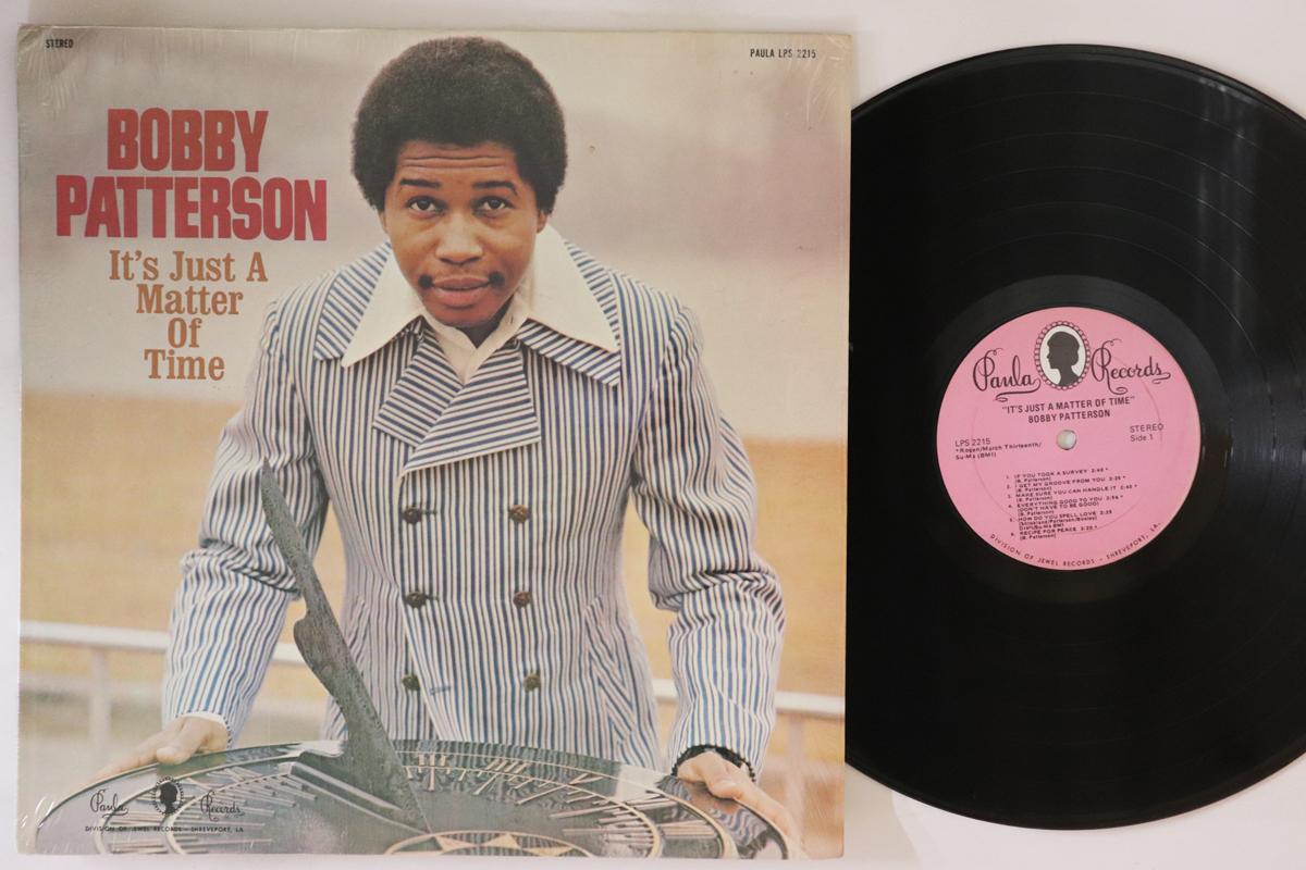 LP Record BOBBY PATTERSON - It s Just A Matter Of Time LPS2215 PAULA RECORDS 1972 US Soul/Funk Used
LP Record BOBBY PATTERSON - It s Just A Matter Of Time LPS2215 PAULA RECORDS 1972 US Soul/Funk Used