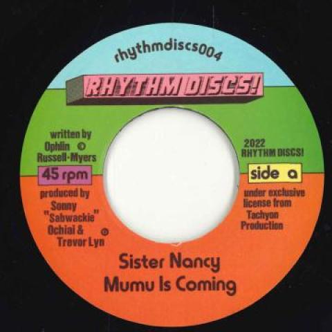7inch Record SISTER NANCY / LADY PATRA - Mumu Is Coming / Workie Workie RHYTHMDISCS004 Rhythm Discs! U 2022 UK Reggae, Ska & Dub
7inch Record SISTER NANCY / LADY PATRA - Mumu Is Coming / Workie Workie RHYTHMDISCS004 Rhythm Discs! U 2022 UK Reggae, Ska & Dub
