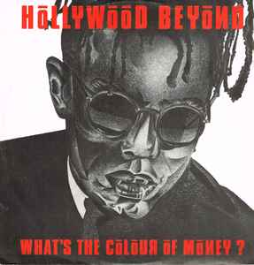 12inch Record HOLLYWOOD BEYOND - What s The Colour Of Money / What YZ76T WEA 1986 UK Dance & Electronica Used
12inch Record HOLLYWOOD BEYOND - What s The Colour Of Money / What YZ76T WEA 1986 UK Dance & Electronica Used