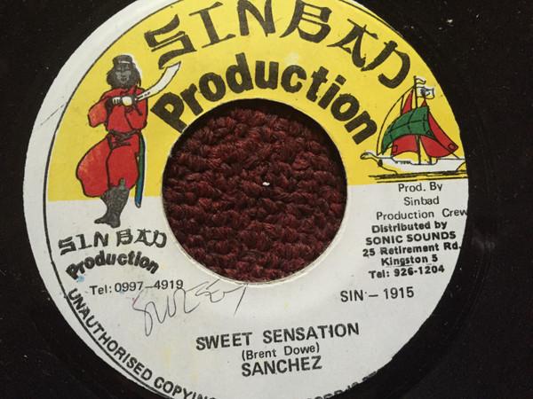 7inch Record SANCHEZ - Sweet Sensation SIN1915 Sinbad Producti Jamaica Reggae, Ska & Dub Used
7inch Record SANCHEZ - Sweet Sensation SIN1915 Sinbad Producti Jamaica Reggae, Ska & Dub Used