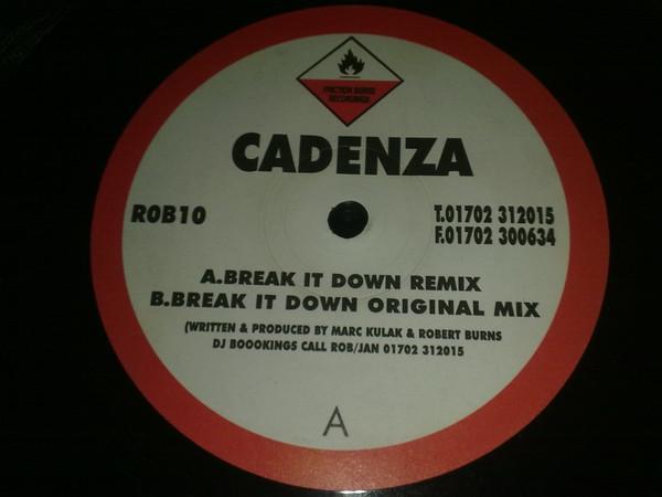 12inch Record CADENZA - Break It Down ROB10 Friction Burns 1999 UK Dance & Electronica Used
12inch Record CADENZA - Break It Down ROB10 Friction Burns 1999 UK Dance & Electronica Used