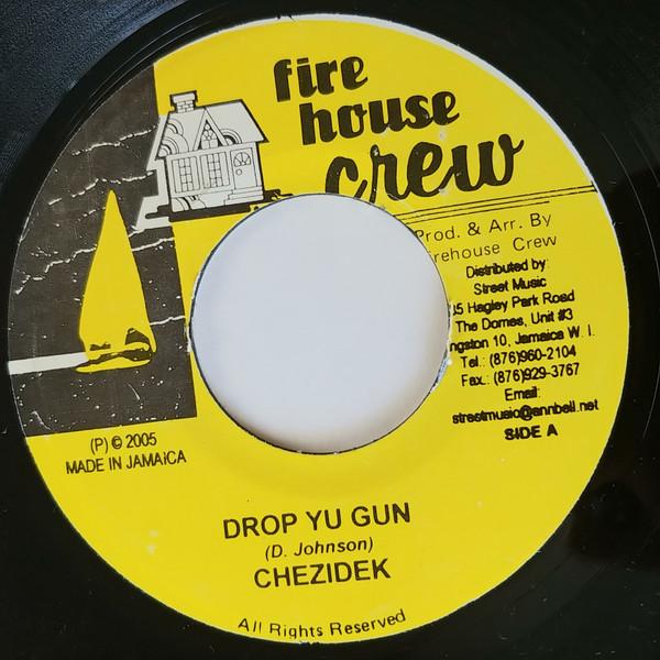 7inch Record CHEZIDEK / LUTAN FYAH - Drop Yu Gun / Hot Oil NONE Firehouse Crew 2005 Jamaica Reggae, Ska & Dub Used
7inch Record CHEZIDEK / LUTAN FYAH - Drop Yu Gun / Hot Oil NONE Firehouse Crew 2005 Jamaica Reggae, Ska & Dub Used