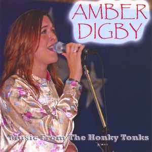 CD AMBER DIGBY - Music From The Honky Tonks HOTR120 Heart Of Texas 2005 Japan Country Used
CD AMBER DIGBY - Music From The Honky Tonks HOTR120 Heart Of Texas 2005 Japan Country Used