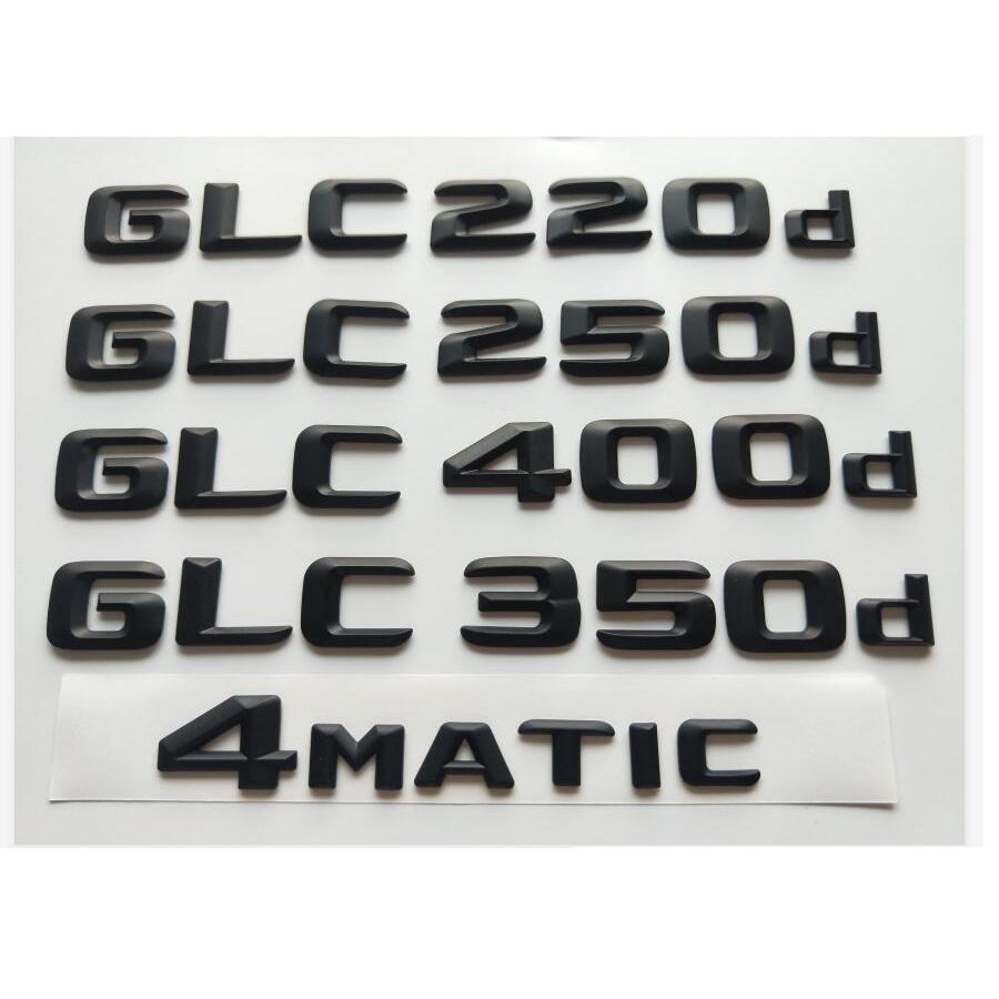 Matt Black 3D Letters Emblems Badges for Mercedes Benz X253 C253 GLC200d GLC220d GLC250d GLC300d GLC320d 4MATIC CDI CGI 4MATIC
Matt Black 3D Letters Emblems Badges for Mercedes Benz X253 C253 GLC200d GLC220d GLC250d GLC300d GLC320d 4MATIC CDI CGI 4MATIC