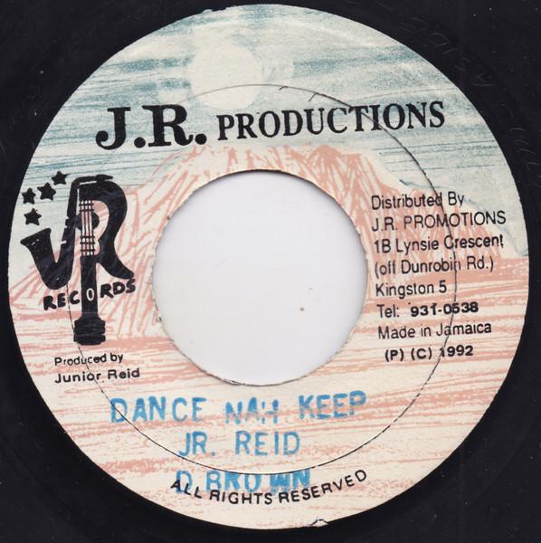 7inch Record DENNIS BROWN JUNIOR REID Dance Nah Keep NONE J.R. Production 1992 Jamaica Reggae Ska Dub Used
7inch Record DENNIS BROWN JUNIOR REID Dance Nah Keep NONE J.R. Production 1992 Jamaica Reggae Ska Dub Used