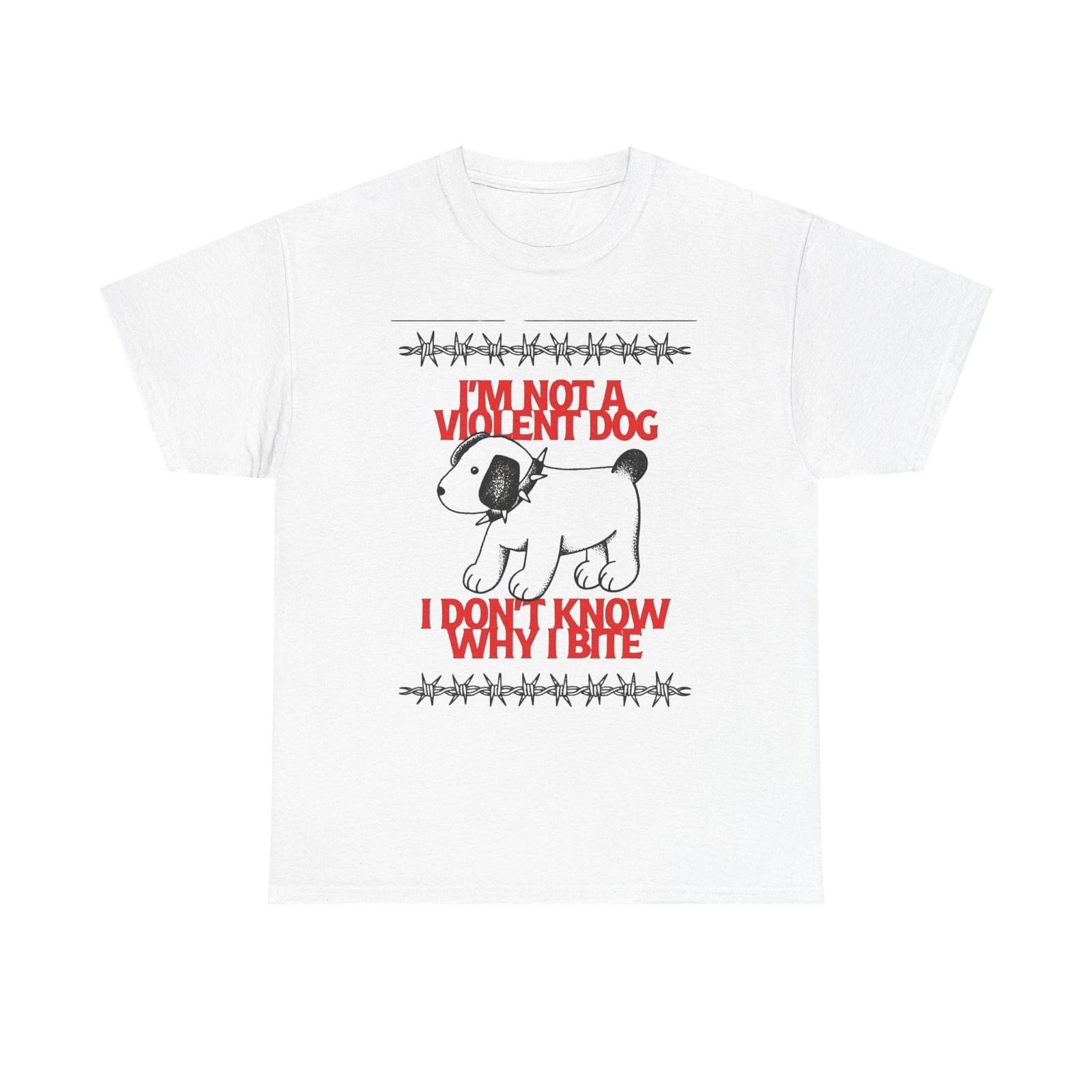 I m Not A Violent Dog Funny Graphic T-Shirt Unisex Heavy Cotton Tee Gift S
I m Not A Violent Dog Funny Graphic T-Shirt Unisex Heavy Cotton Tee Gift S