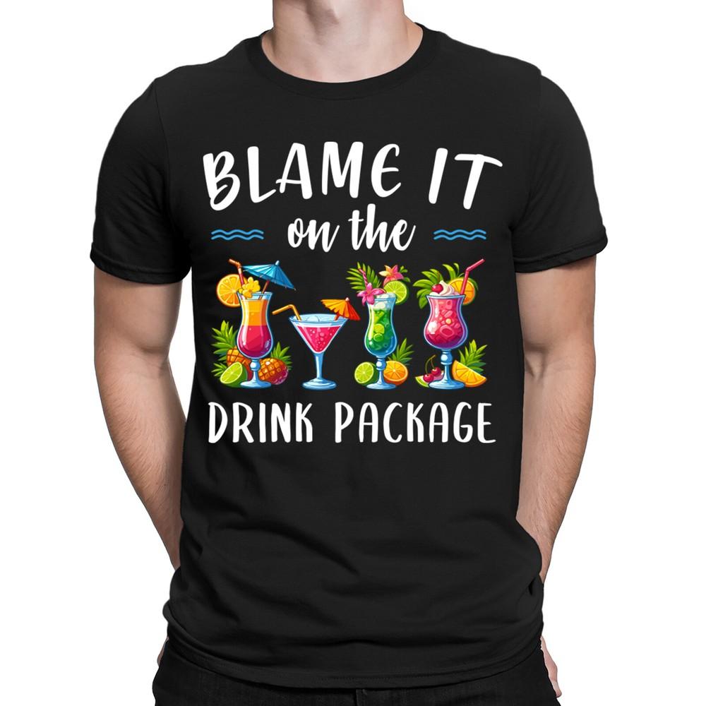 Blame It On The Drink Package Funny Cruise Drinking Vintage Mens T-Shirts #DNE S
Blame It On The Drink Package Funny Cruise Drinking Vintage Mens T-Shirts #DNE S