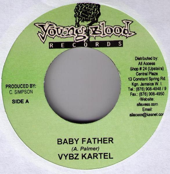 7inch Record VYBZ KARTEL / RAS DEAN - Baby Father / Cleanest Kindest Rast NONE Young Blood Rec 2005 Jamaica Reggae, Ska & Dub Used
7inch Record VYBZ KARTEL / RAS DEAN - Baby Father / Cleanest Kindest Rast NONE Young Blood Rec 2005 Jamaica Reggae, Ska & Dub Used
