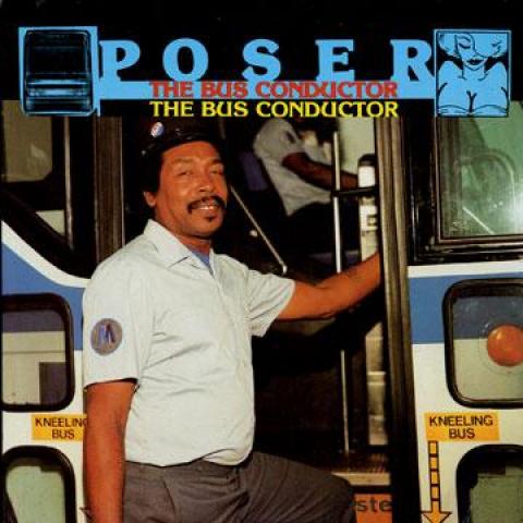 LP Record POSER (2) - The Bus Conductor WR1550 Wrecker Records 1990 US Reggae, Ska & Dub
LP Record POSER (2) - The Bus Conductor WR1550 Wrecker Records 1990 US Reggae, Ska & Dub