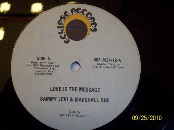12inch Record SAMMY LEVI & MARSHALL ONE - Love Is The Message HCF102412 Eclipse Records US Reggae, Ska & Dub Used
12inch Record SAMMY LEVI & MARSHALL ONE - Love Is The Message HCF102412 Eclipse Records US Reggae, Ska & Dub Used