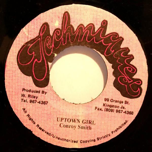 7inch Record CONROY SMITH - Uptown Girl NONE Techniques Jamaica Reggae, Ska & Dub Used
7inch Record CONROY SMITH - Uptown Girl NONE Techniques Jamaica Reggae, Ska & Dub Used