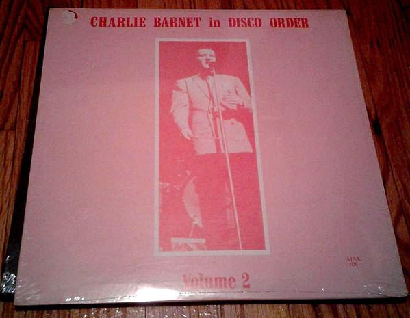 LP Record CHARLIE BARNET - Charlie Barnet In Disco Order, Volu AJAX106 Ajax 1976 US Jazz Used
LP Record CHARLIE BARNET - Charlie Barnet In Disco Order, Volu AJAX106 Ajax 1976 US Jazz Used