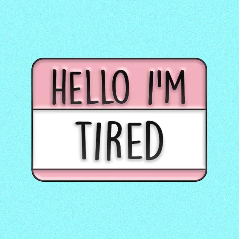 New Alloy Speech Bubble Brooch - Hello, I m Tired Trendy Personality Badge
New Alloy Speech Bubble Brooch - Hello, I m Tired Trendy Personality Badge