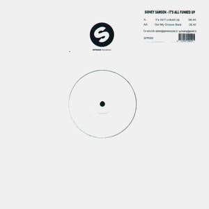 12inch Record SIDNEY SAMSON - It s All Funked Up SPR002 Spinnin Record 2003 Netherland Dance & Electronica Used
12inch Record SIDNEY SAMSON - It s All Funked Up SPR002 Spinnin Record 2003 Netherland Dance & Electronica Used