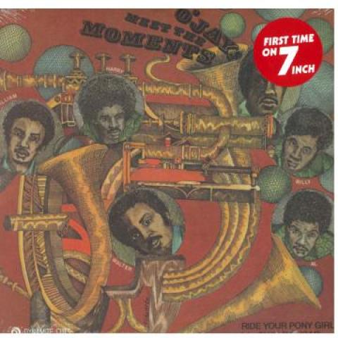 7inch Record O JAYS, MOMENTS - Ride Your Pony Girl / Sugar Sugar DYNAM7122 Dynamite Cuts 2022 UK Soul/Funk
7inch Record O JAYS, MOMENTS - Ride Your Pony Girl / Sugar Sugar DYNAM7122 Dynamite Cuts 2022 UK Soul/Funk