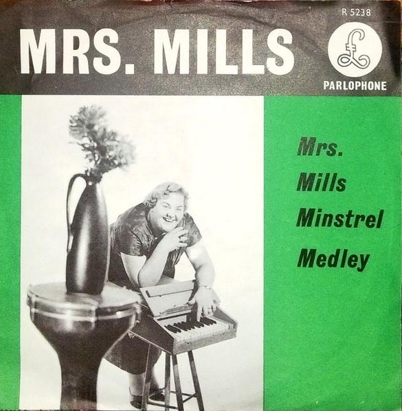 7inch Record MRS. MILLS Mrs Mills Minstrel Medley R5238 Parlophone 1965 UK Pop Used
7inch Record MRS. MILLS Mrs Mills Minstrel Medley R5238 Parlophone 1965 UK Pop Used