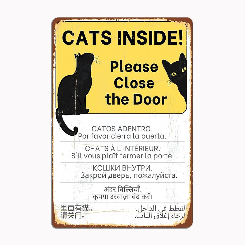 Warning Cats Inside Close Door Sign Metal Sign Poster Garage Room Decor Automobile Club Custom Tin Vintage Home Decor 20x30cm(7.8x11.8inch)
Warning Cats Inside Close Door Sign Metal Sign Poster Garage Room Decor Automobile Club Custom Tin Vintage Home Decor 20x30cm(7.8x11.8inch)