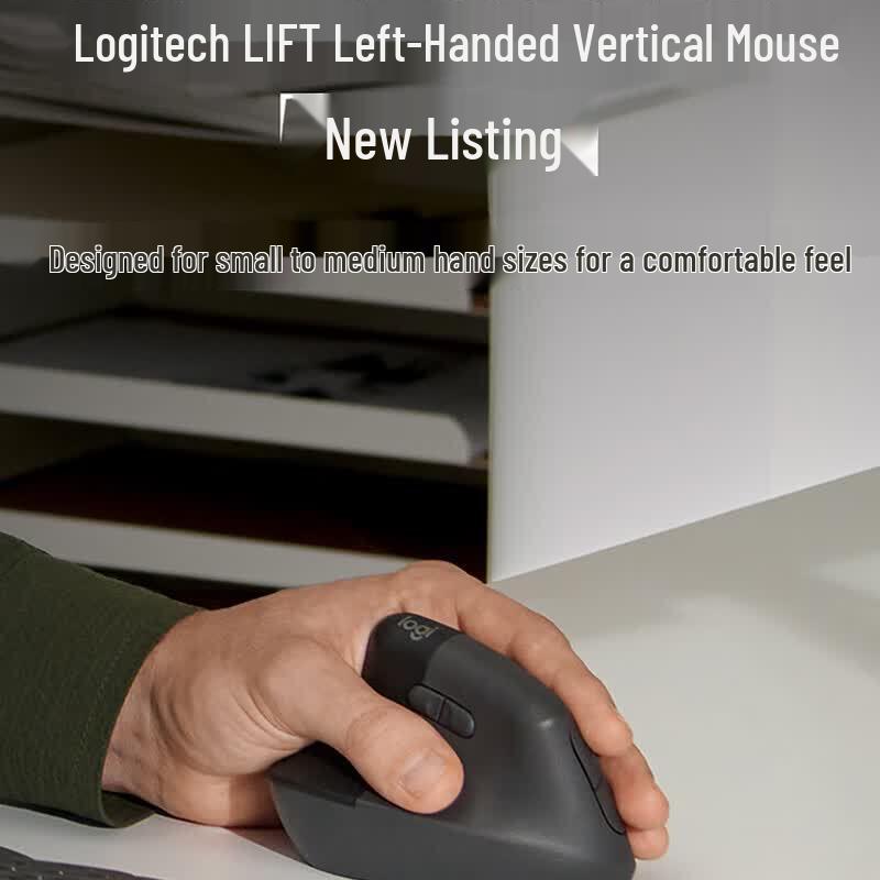 Logitech Lift Ergonomic Left-Hand Vertical Mouse
Logitech Lift Ergonomic Left-Hand Vertical Mouse