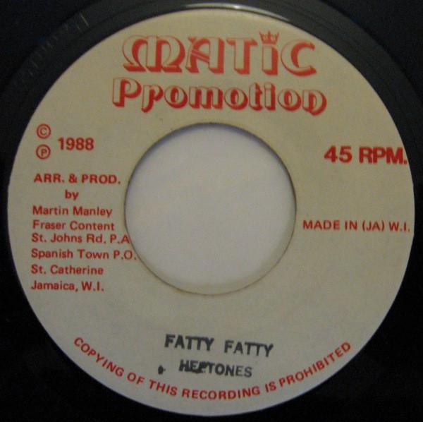 7inch Record HEPTONES - Fatty Fatty NONE Matic Promotion 1988 Jamaica Reggae, Ska & Dub Used
7inch Record HEPTONES - Fatty Fatty NONE Matic Promotion 1988 Jamaica Reggae, Ska & Dub Used