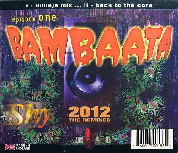 12inch Record SHY FX Bambaata 2012 Episode 1 EBR020 Ebony Recording 1998 UK Dance Electronica Used
12inch Record SHY FX Bambaata 2012 Episode 1 EBR020 Ebony Recording 1998 UK Dance Electronica Used
