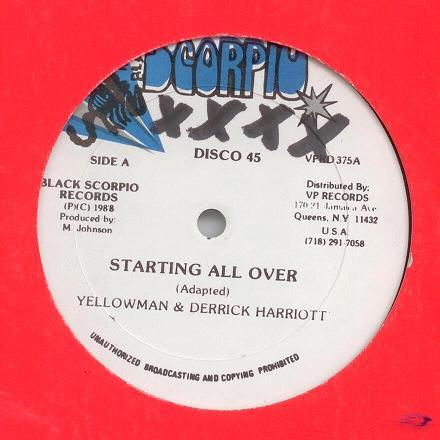 12inch Record YELLOWMAN DERRICK HARRIOTT Starting All Over VPRD375 Black Scorpio 1988 US Reggae Ska Dub Used
12inch Record YELLOWMAN DERRICK HARRIOTT Starting All Over VPRD375 Black Scorpio 1988 US Reggae Ska Dub Used