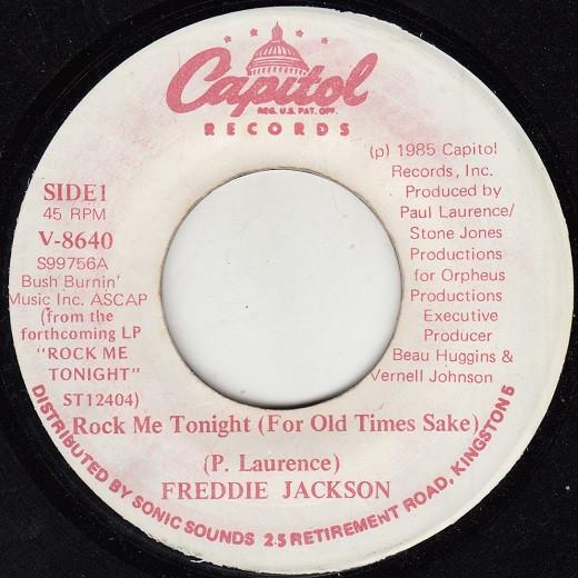 7inch Record FREDDIE JACKSON Rock Me Tonight For Old Times Sake V8640 Capitol Records 1985 Jamaica Dance Electronica Used
7inch Record FREDDIE JACKSON Rock Me Tonight For Old Times Sake V8640 Capitol Records 1985 Jamaica Dance Electronica Used