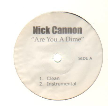 12inch Record NICK CANNON - Are You A Dime NONE Not On Label 2006 US Rap & Hip-Hop/R&B Used
12inch Record NICK CANNON - Are You A Dime NONE Not On Label 2006 US Rap & Hip-Hop/R&B Used