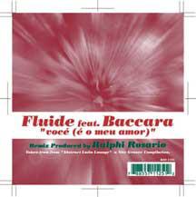 12inch Record FLUIDE, BACCARA - Voc ( O Meu Amor) KSS1125 King Street Sou 2001 US Dance & Electronica Used
12inch Record FLUIDE, BACCARA - Voc ( O Meu Amor) KSS1125 King Street Sou 2001 US Dance & Electronica Used