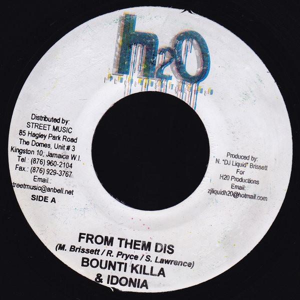 7inch Record BOUNTY KILLER & IDONIA / FUTURE TRO - From Them Dis / Black Ski Mask NONE H2O Productions 2006 Jamaica Reggae, Ska & Dub Used
7inch Record BOUNTY KILLER & IDONIA / FUTURE TRO - From Them Dis / Black Ski Mask NONE H2O Productions 2006 Jamaica Reggae, Ska & Dub Used