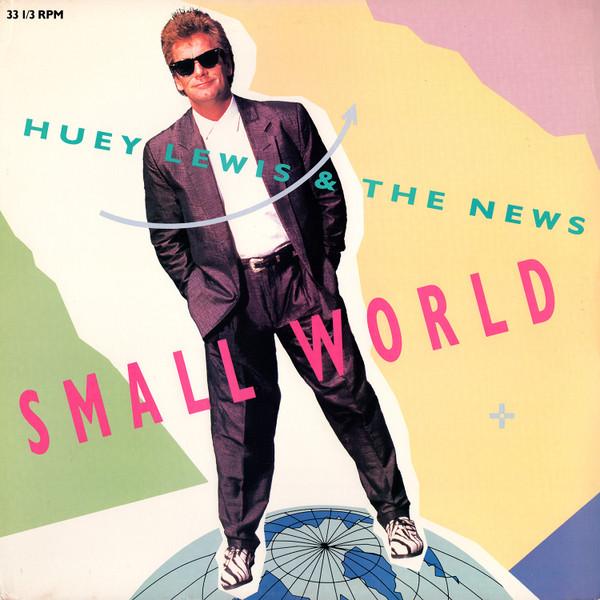 12inch Record HUEY LEWIS & THE NEWS - Small World 4V943308 Chrysalis 1988 US Rock Used
12inch Record HUEY LEWIS & THE NEWS - Small World 4V943308 Chrysalis 1988 US Rock Used