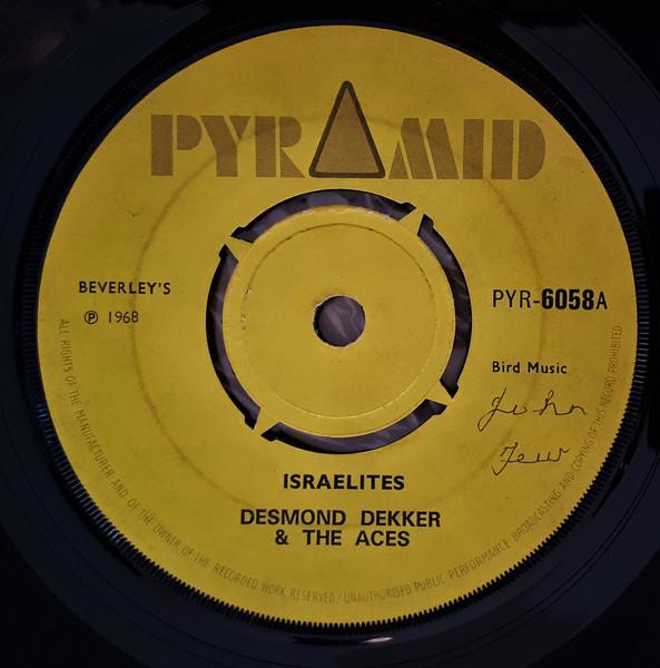 7inch Record DESMOND DEKKER & THE ACES / BEVERLE - Israelites / The Man PYR6058 Pyramid 1968 UK Reggae, Ska & Dub Used
7inch Record DESMOND DEKKER & THE ACES / BEVERLE - Israelites / The Man PYR6058 Pyramid 1968 UK Reggae, Ska & Dub Used
