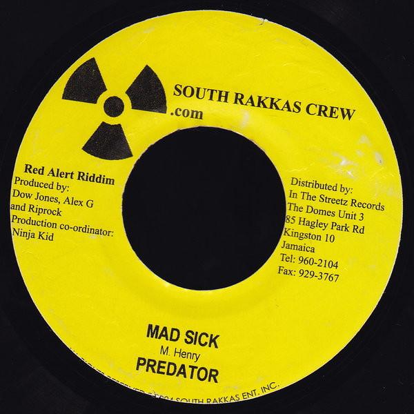 7inch Record PREDATOR - Mad Sick NONE South Rakkas Cr 2004 Jamaica Reggae, Ska & Dub Used
7inch Record PREDATOR - Mad Sick NONE South Rakkas Cr 2004 Jamaica Reggae, Ska & Dub Used