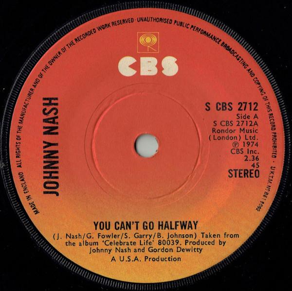 7-дюймовая пластинка JOHNNY NASH You Cant Go Halfway SCBS2712 CBS 1974 UK SoulFunk Б/у
7-дюймовая пластинка JOHNNY NASH You Cant Go Halfway SCBS2712 CBS 1974 UK SoulFunk Б/у