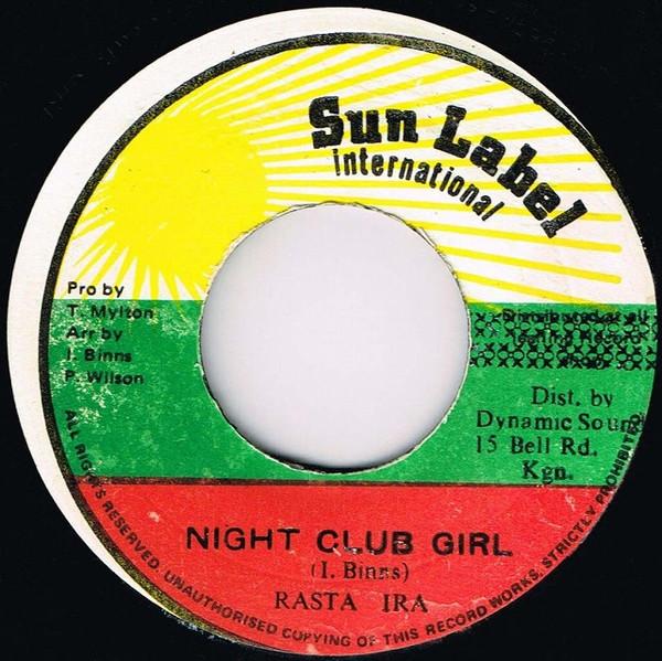 7inch Record RASTA IRA - Night Club Girl NONE Sun Label Inter 1988 Jamaica Reggae, Ska & Dub Used
7inch Record RASTA IRA - Night Club Girl NONE Sun Label Inter 1988 Jamaica Reggae, Ska & Dub Used