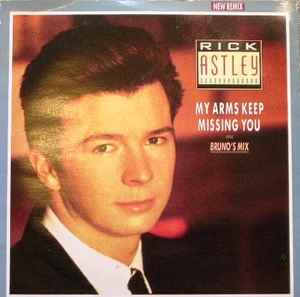 7inch Record RICK ASTLEY My Arms Keep Missing You Brunos M PB41683R RCA 1988 UK Europ Pop Used
7inch Record RICK ASTLEY My Arms Keep Missing You Brunos M PB41683R RCA 1988 UK Europ Pop Used