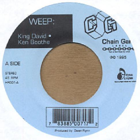 7inch Record KING DAVID & KEN BOOTHE - Weep NONE Chain Gang, Fly 1995 Jamaica Reggae, Ska & Dub Used
7inch Record KING DAVID & KEN BOOTHE - Weep NONE Chain Gang, Fly 1995 Jamaica Reggae, Ska & Dub Used