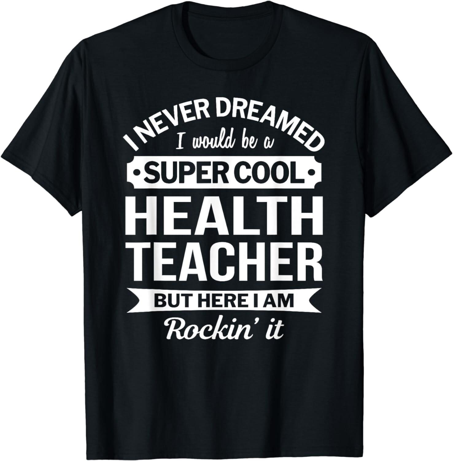 Health Teacher Tshirts Gift Funny Tee Gift Unisex T-Shirt S разноцветный
Health Teacher Tshirts Gift Funny Tee Gift Unisex T-Shirt S разноцветный